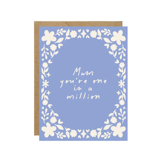 One In A Million Mom Card