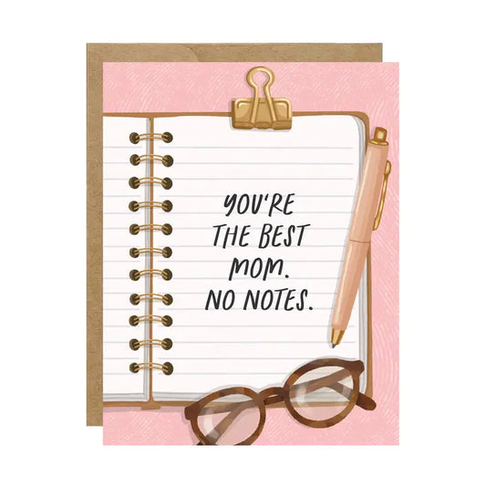 No Notes Mom Card